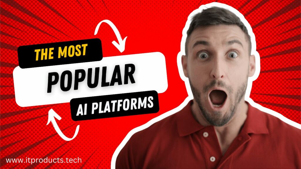 25 Most Popular AI Platforms